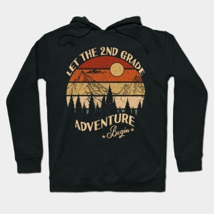 Let The 2nd Grade Adventure Begin Back To School Hoodie